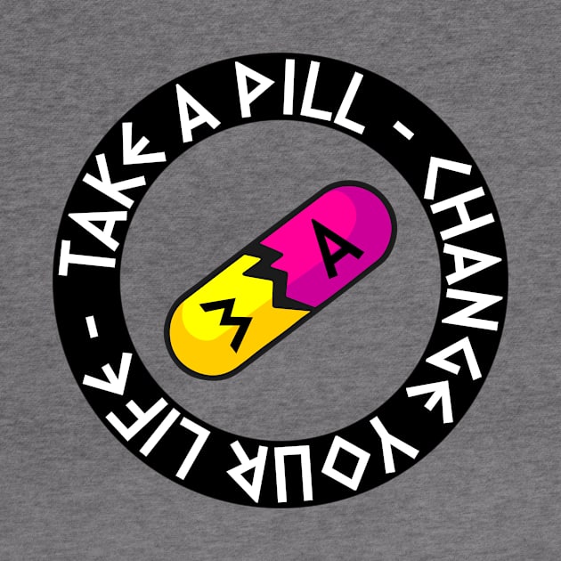 Take A Pill by BigRayou